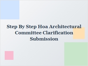How to Submit a Step-by-Step Hoa Architectural Clarification